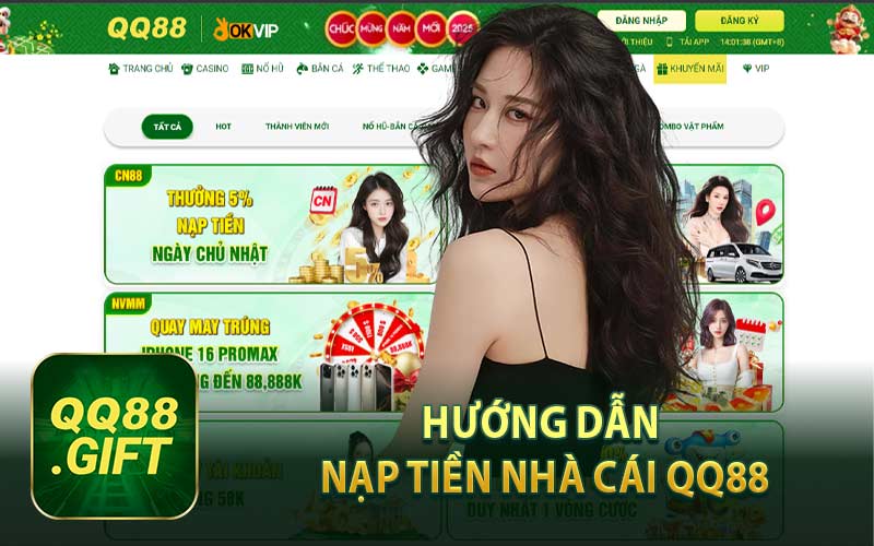 Hướng Dẫn Nạp Tiền Nhà Cái QQ88