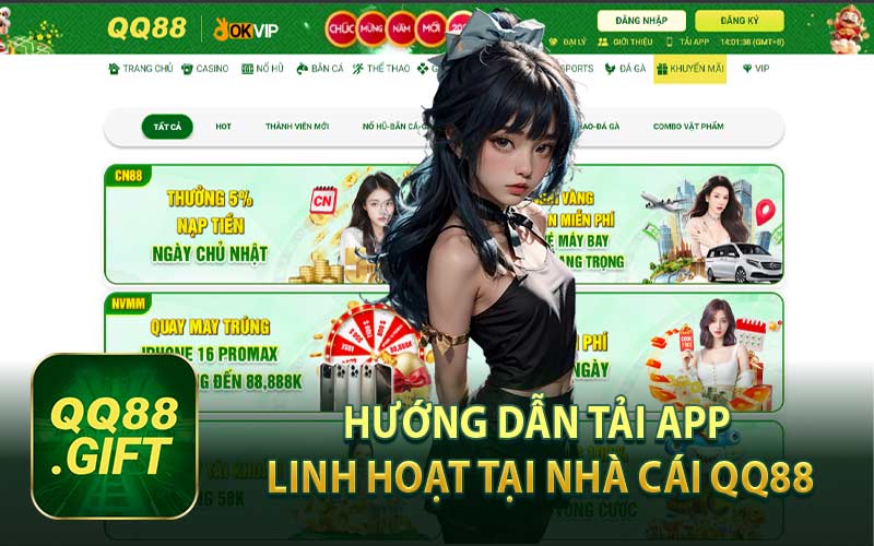 Hướng Dẫn Tải App Linh Hoạt Tại Nhà Cái QQ88